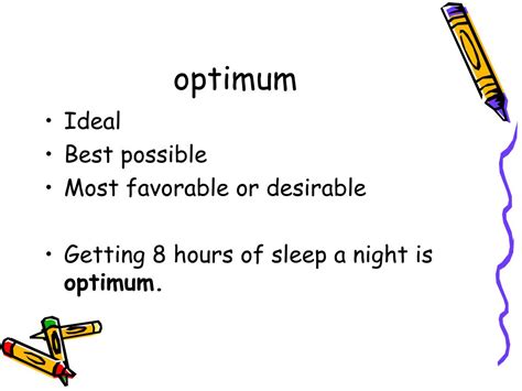 OPTIMUM definition and meaning .